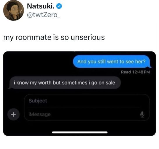 Screenshot of a humorous text exchange about knowing self-worth.