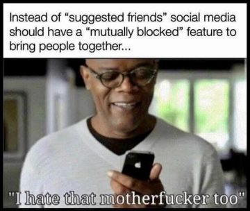 Funny meme featuring Samuel L. Jackson about a 'mutually blocked' social media feature.