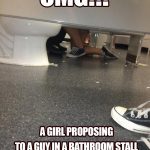 A humorous scene of a girl kneeling in a bathroom stall, resembling a proposal.