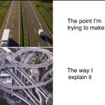A meme comparing simple and complex explanations with highways
