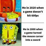 Spongebob meme contrasting 2020 gaming with 2000 gaming