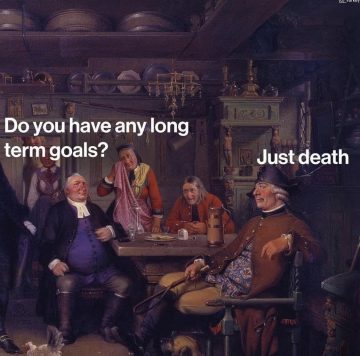 Historical painting with humorous text about long-term goals