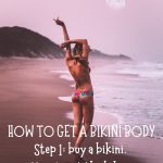 Woman on beach with text about getting a bikini body