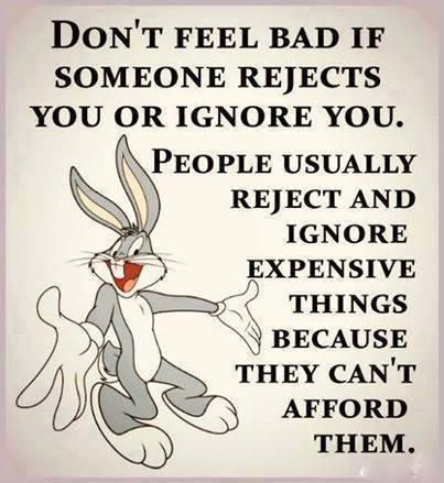 Bugs Bunny with text about being rejected or ignored