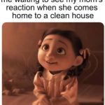 Animated girl eagerly awaiting mom's reaction to a clean house.