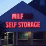 Illuminated self storage sign missing letters, humor fail