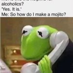 Kermit on the phone asking helpline for a mojito recipe