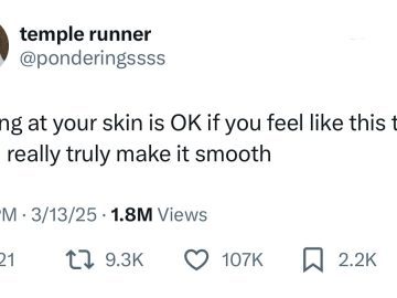 Meme about picking at your skin for smoothness despite knowing it's futile.