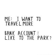 Meme comparing travel dreams with a bank account's reality check.
