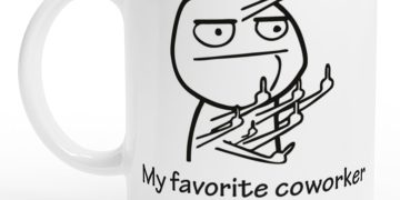 Coffee mug with funny meme about coworkers