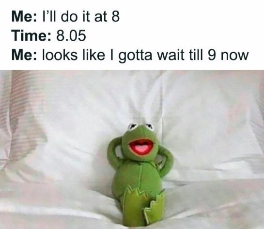 Kermit the Frog relaxing on a bed, captioned about procrastination.