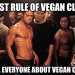 Parody meme of Fight Club with a vegan twist