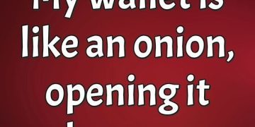 Meme with text: My wallet is like an onion, opening it makes me cry.