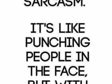 Sarcastic quote about words as punches, in black text on white