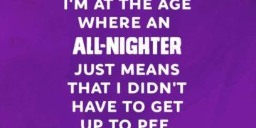Funny adulting meme about what all-nighters mean now.