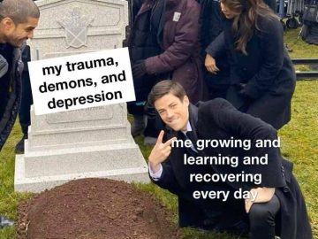 Smiling man at a grave of trauma labeled "growth and recovery."