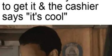 A meme showing gratitude for a cashier letting you off 2 cents short.