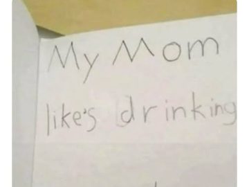 Child's drawing of mom's hobby involving a wine glass.