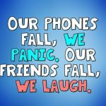 Text meme about priorities: phones versus friends falling.