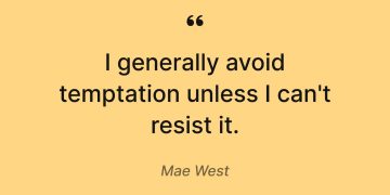 Humorous quote about resisting temptations on a yellow background