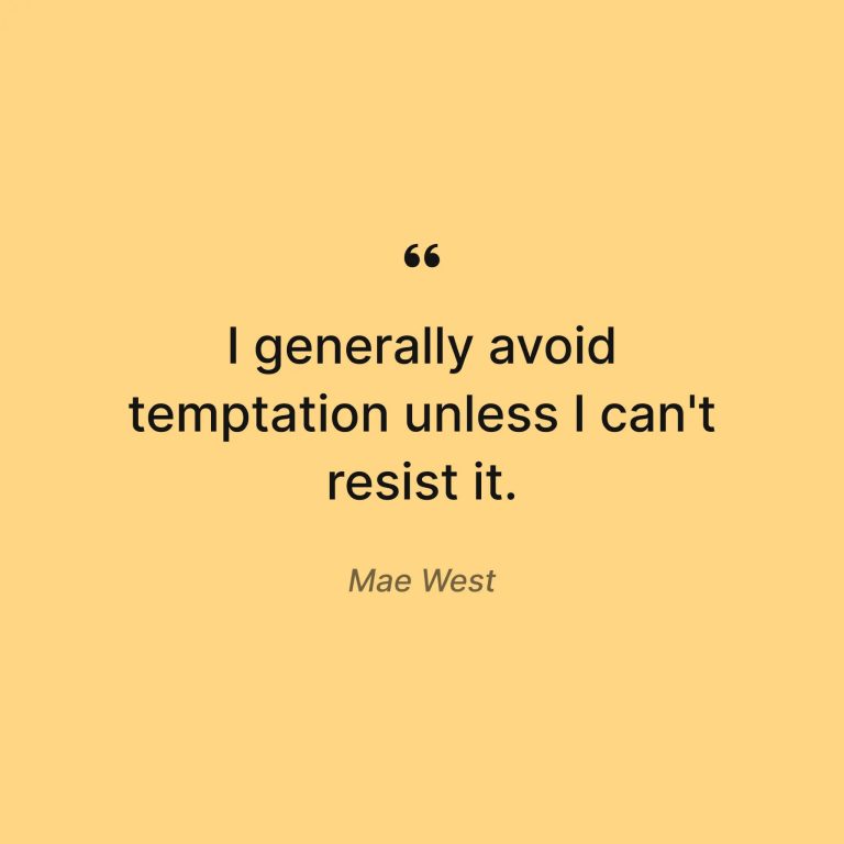 Humorous quote about resisting temptations on a yellow background
