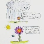 Cartoon flower in rain realizing it's growing despite challenges.