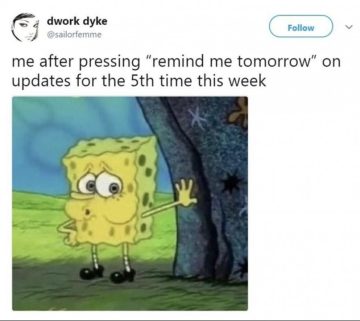 Spongebob procrastinating on software updates meme