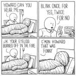 Doctor tells bandaged patient to blink for dark humor joke.