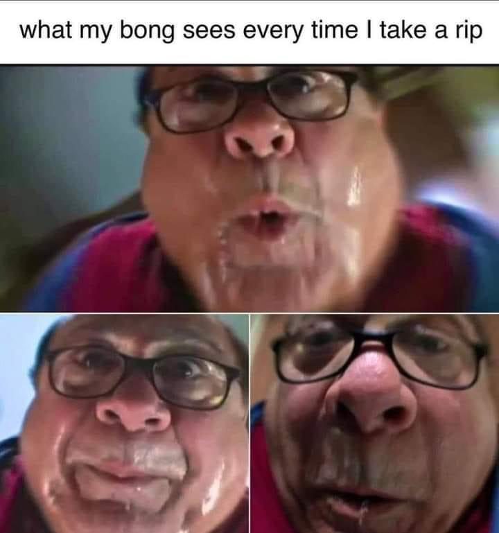 Close-up funny face from bong POV meme for stoner laugh.