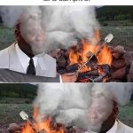 Meme depicting the struggle of getting smoke in your face at a campfire.