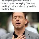 Guy relieved after girlfriend's note about car miscommunication meme