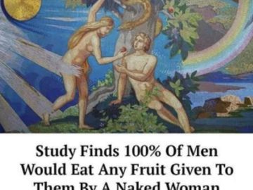 Adam and Eve meme with a humorous twist about men and fruit.