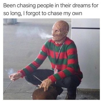 Freddy Krueger taking a break to reflect on life choices.