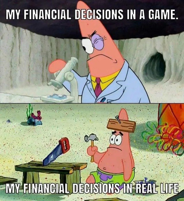 Meme comparing financial decisions in games vs real life