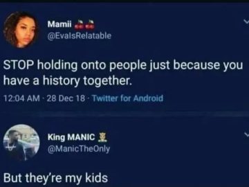 Tweet meme about holding onto people because of history, dark humor reply.