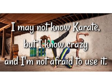 Person humorously showcasing crazy over karate skills.