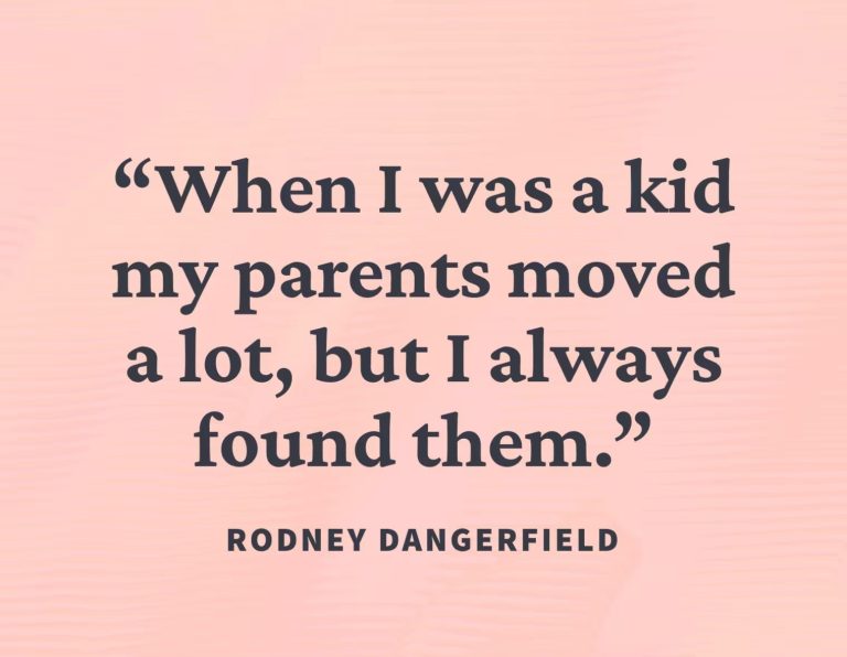 Comical quote about childhood and moving by Rodney Dangerfield