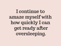 Meme about getting ready quickly after oversleeping.