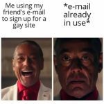 Man shocked after realizing email is already in use