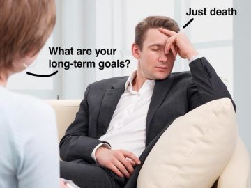 Man on couch saying "Just death" to therapist asking long-term goals.