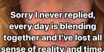 Woman apologizes for losing track of time as days blend together.