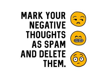 Meme about marking negative thoughts as spam and deleting them