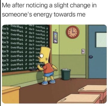 Bart Simpson writing "don't overthink it" on chalkboard meme