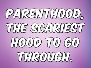 Humorous quote about the challenges of parenthood on a purple background.