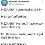 Dark humor meme about an unexpected pizza payment twist