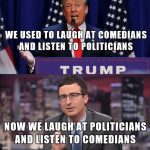 Politicians vs comedians meme showing a humorous comparison.