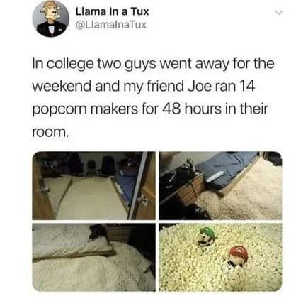 Dorm room filled with popcorn after epic college prank