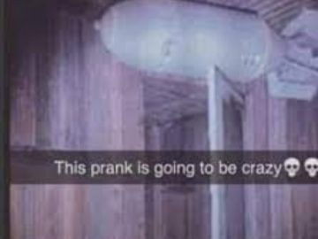 Snapchat screenshot showing prank plan with humorous fail caption