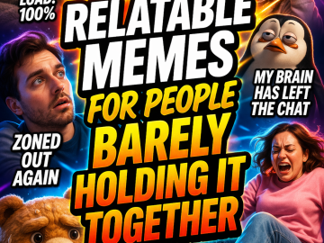 Bold collage of stressed and awkward everyday moments with large meme-style headline text about relatable memes for people barely holding it together