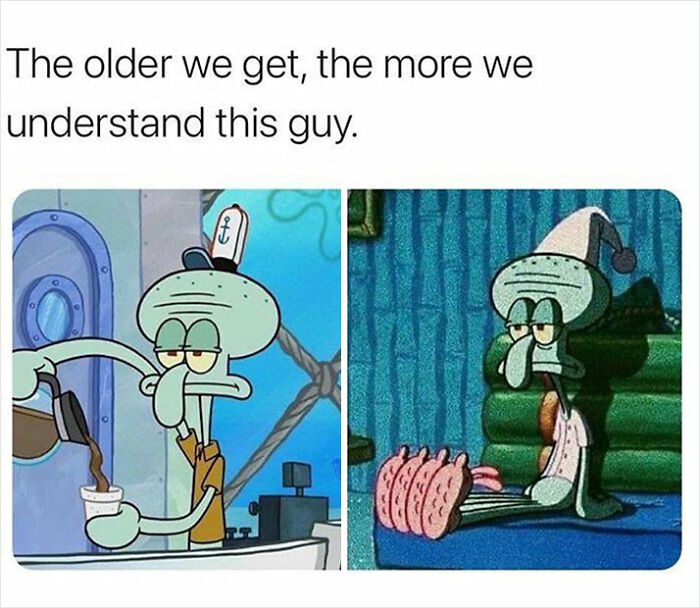 Squidward looking grumpy with coffee and in bed, relatable adult life.